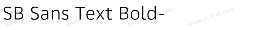 SB Sans Text Bold字体转换 SB Sans Text Bold字体转换